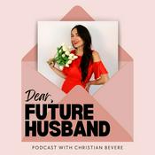 Podcast Dear Future Husband